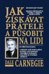 kniha Jak získávat přátele a působit na lidi, Dobrovský 2012