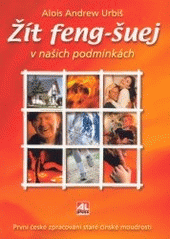 kniha Žít Feng-Šuej v našich podmínkách, Alpress 2002