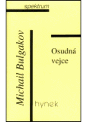 kniha Osudná vejce, Hynek 2000