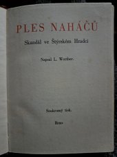 kniha Ples naháčů skandál ve Štýrském Hradci, s.n. 1936