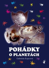 kniha Pohádky o planetách, Akcent 2017