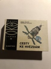 kniha Cesty ke hvězdám, Albatros 2008