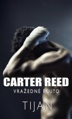 kniha Carter Reed 1. - Vražedné pouto, Baronet 2021