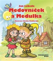kniha Medovníček a Medulka, Brána 2016