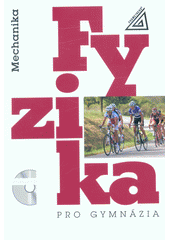 kniha Fyzika pro gymnázia Mechanika, Prometheus 2024