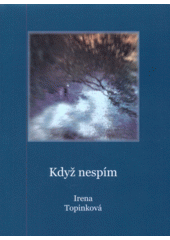 kniha Když nespím, Gemini Publishing Prague 2013