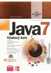 kniha Java 7 výukový kurz, CPress 2012