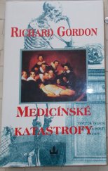 kniha Medicínské katastrofy, Baronet 1997