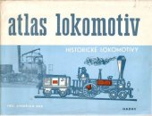 kniha Atlas lokomotiv Historické lokomotivy, Nadas 1979