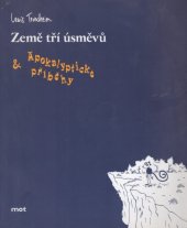 kniha Země tří úsměvů, Mot 2001