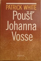 kniha Poušť Johanna Vosse, Svoboda 1980