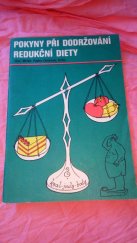 kniha Pokyny při dodržování redukční diety, KÚNZ, oddělení zdravotní výchovy Sm kraje 1988