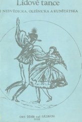 kniha Lidové tance z Nedvědicka, Olešnicka a Kunštátska Met. materiál pro národopisné soubory, OKS 1988