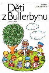 kniha Děti z Bullerbynu, Albatros 2004