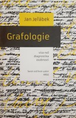 kniha Grafologie více než diagnostika osobnosti, Argo 2014