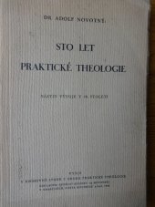 kniha Sto let praktické theologie nástin vývoje v 19. století, Nedělní besídka, A. Novotný 1938