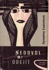 kniha Nedovol mi odejít, Mladá fronta 1961