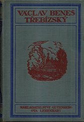 kniha Historické romány a povídky V. Beneše Třebízského, Jos. R. Vilímek 