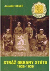 kniha Stráž obrany státu 1936-1939, Fortprint 2007