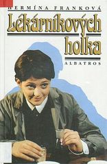 kniha Lékárníkových holka, Albatros 1996