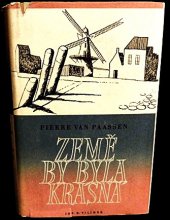 kniha Země by byla krásná, Jos. R. Vilímek 1948