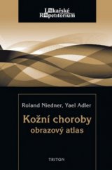 kniha Kožní choroby obrazový atlas, Triton 2010