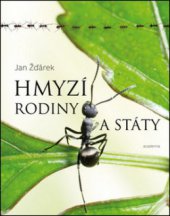 kniha Hmyzí rodiny a státy, Academia 2013