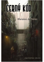 kniha Černý kód trilogie Parrish Plessis - kniha druhá, Triton 2011