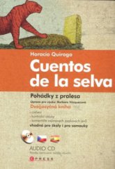 kniha Pohádky z pralesa = Cuentos de la selva, CPress 2009