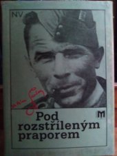 kniha Pod rozstříleným praporem, Naše vojsko 1991