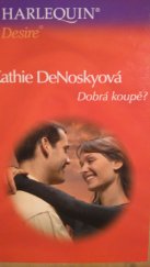 kniha Dobrá koupě?, Harlequin 2003