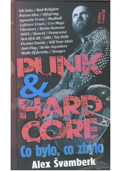 kniha Punk & Hardcore Co bylo, co zbylo, Maťa 2018