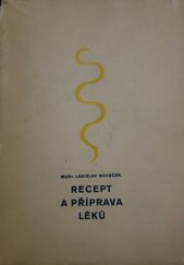 kniha Recept a příprava léku, Rovnost 1949
