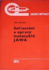 kniha Seřizování a opravy motocyklů Jawa, SNTL 1967