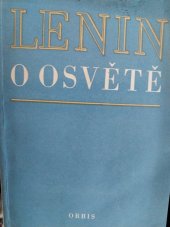 kniha Lenin o osvětě sborník projevů a statí z let 1918-1921, Orbis 1956