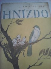 kniha Hnízdo, Kvasnička a Hampl 1943