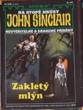 kniha Zakletý mlýn neuvěřitelné a záhadné příběhy Jasona Darka, MOBA 1997