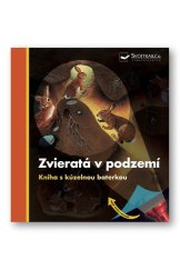 kniha Zvieratá v podzemí Kniha s kúzelnou baterkou, Svojtka 2024