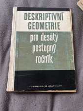 kniha Deskriptivní geometrie pro desátý postupný ročník, Státní pedagogické nakladatelstí 1956