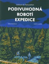 kniha Podivuhodná robotí expedice, Labyrint 2016