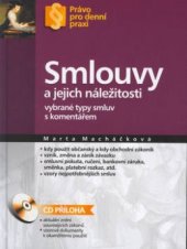 kniha Smlouvy a jejich náležitosti [vybrané typy smluv s komentářem], CPress 2003