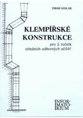 kniha Klempířské konstrukce pro 3. ročník středních odborných učilišť, Informatorium 1994