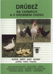 kniha Drůbež na farmách a v drobném chovu, Apros 1994