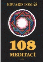 kniha 108 meditací, jógových rad, postřehů a pokynů pro pokročilé, Avatar 1996