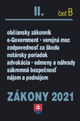 kniha Zákony II-B 2021 Občianske právo, notári, advokáti, prokurátori a súkromná bezpečnosť, Poradca 2025