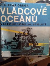kniha Vládcové oceánů válečné lodě 20. století, Naše vojsko 1968