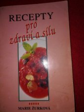 kniha Recepty pro zdraví a sílu. [Díl 5], Advent-Orion 1994