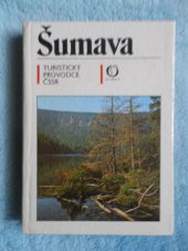 kniha Šumava Turistický průvodce ČSSR, Olympia 1986