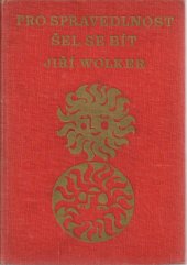 kniha Pro spravedlnost šel se bít, SNDK 1961