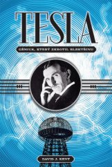 kniha Tesla Génius, který zkrotil elektřinu, Jota 2017